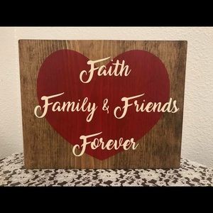 Faith Family and Friends Forever wooden sign